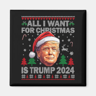 Íman Tudo Que Quero no Natal é Trump 2024 Feio Natal