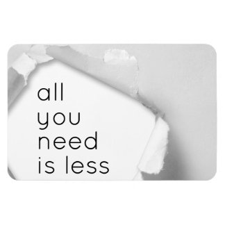 Íman Tudo que você precisa é menos