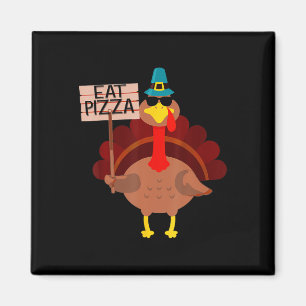Íman Turquia Comeu Pizza Adulto Vegan Kids Engraçado Th