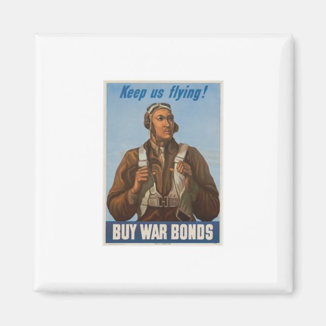 Íman Tuskegee Airmen Mantém-Nos Voando (Frente)