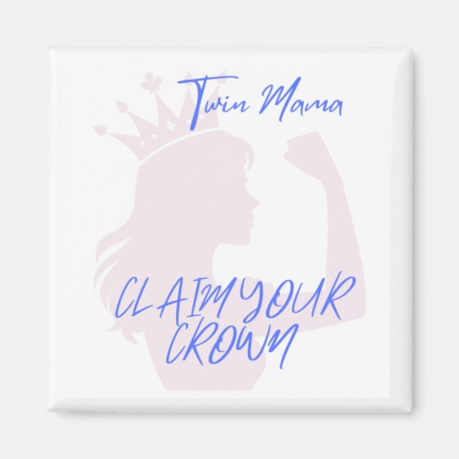 Íman Twin Mama Crown Magnet (Frente)
