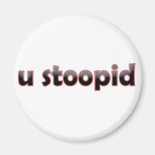 Íman U Stoopid (Frente)