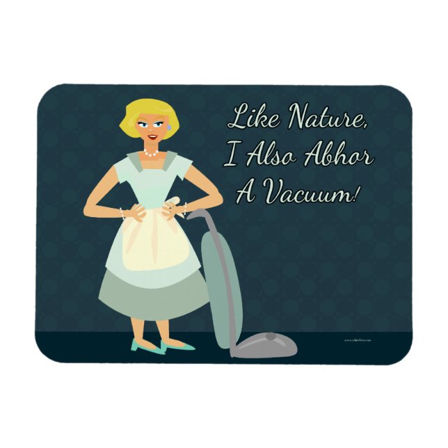 Íman Ugh I Abhor Vacuums (Horizontal)