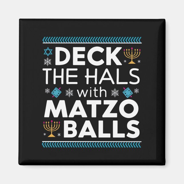 Íman Ugly Hanukkah Deck Hall Com Matzo Ball Chanukah (Frente)
