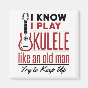 Íman Ukulele Player Old Man Funny Citação Ukulele