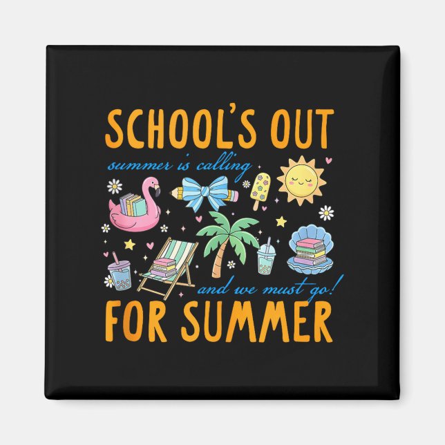 Íman Último dia de aula verão a escola está fora (Frente)