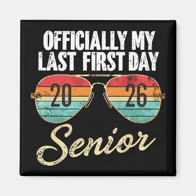 Íman Último Primeiro Dia Senior 2026 (Frente)