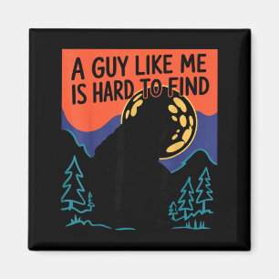 Íman Um cara como eu é difícil de encontrar Bigfoot Sas