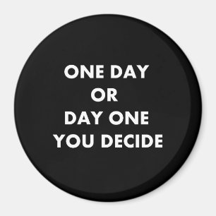 Íman Um dia ou um dia você decide