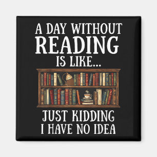 Íman Um dia sem ler é como um amante de livros engraçad