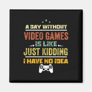 Íman Um Dia Sem Videos games É Como1