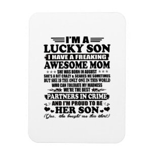 Íman Um Filho Sortudo Tem Uma Mãe Incrível.