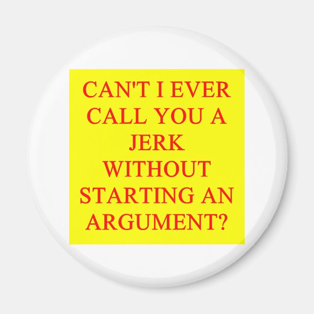 Íman um insulto engraçado para idiotas (Frente)