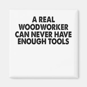 Íman Um Woodworker Real Nunca Pode Ter Ferramentas Sufi