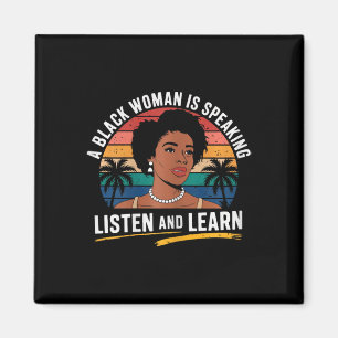 Íman Uma Mulher Negra Está Falando Ouça E Aprenda Junet