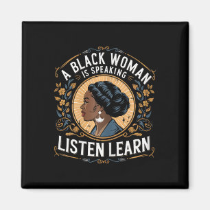 Íman Uma Mulher Negra Está Falando Ouça E Aprenda Junet
