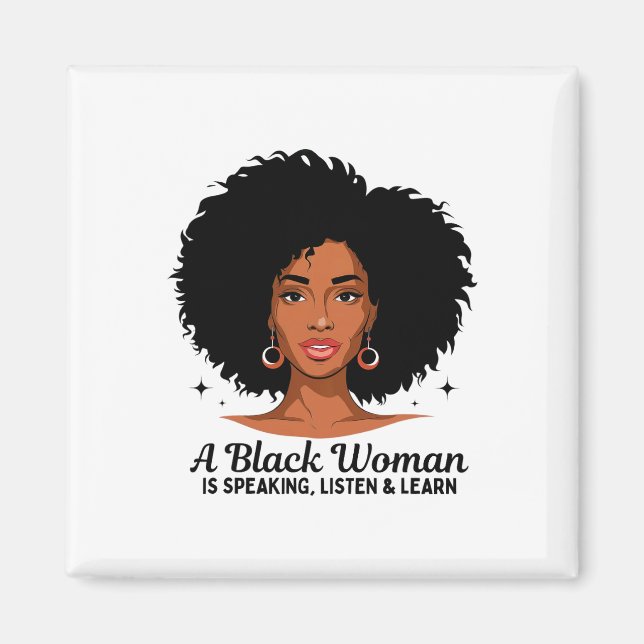 Íman Uma Mulher Negra Está Falando Ouça E Aprenda Para  (Frente)