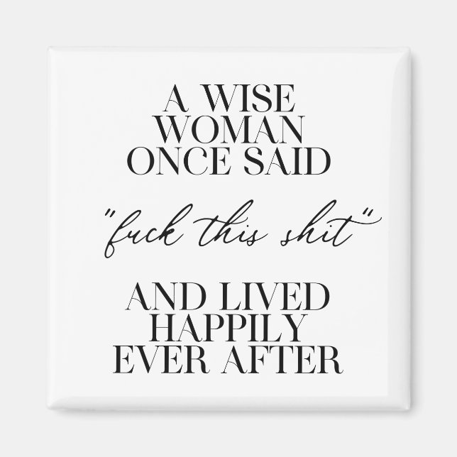 Íman Uma Mulher Sábia Uma Vez Disse (Frente)