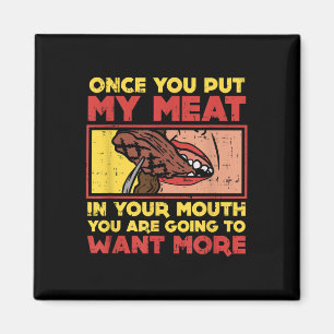 Íman Uma Vez Que Coloque Minha Carne Na Boca, Churrasco
