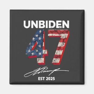 Íman Unbiden 47 Trump Est. 2025 4 De Julho