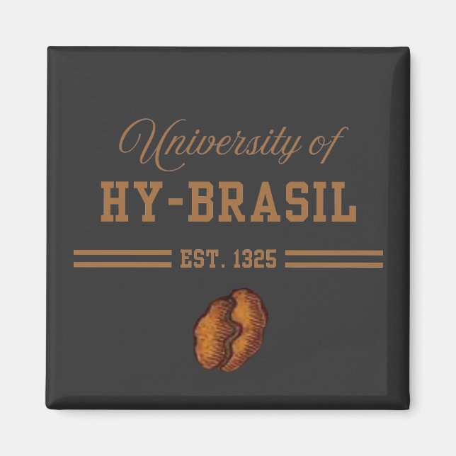 Íman University of Hy-Brasil, Est. 1325 (Frente)