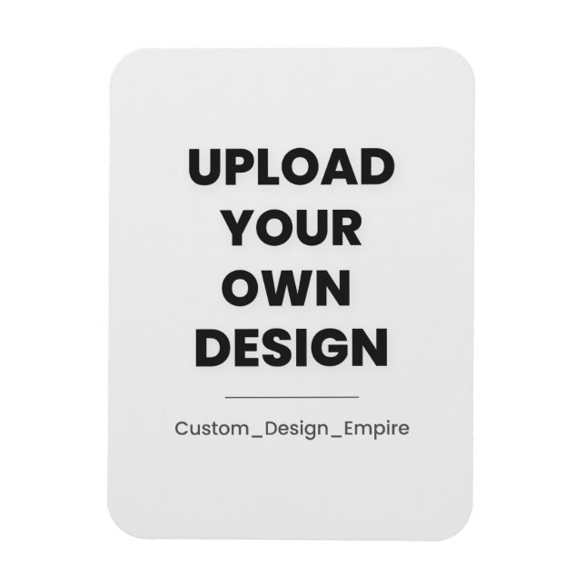 Íman Upload Your Own Design Here | Custom Template (Vertical)