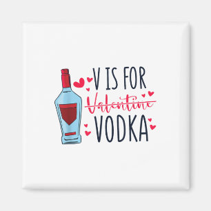 Íman V É Para Vodka, Vday E Dia de os namorados Namorad