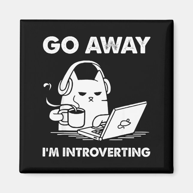 Íman Vá Embora Estou Introvertendo (Frente)