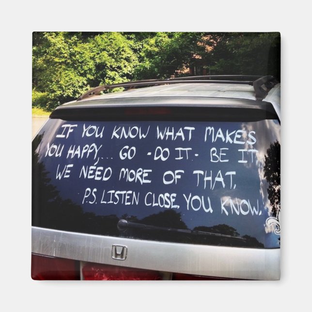 Íman Vá Fazer Seja O Que Te Faz Feliz. (Frente)