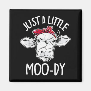 Íman Vaca Só Um Pouco Moo-dy Amante de Vaca Engraçado