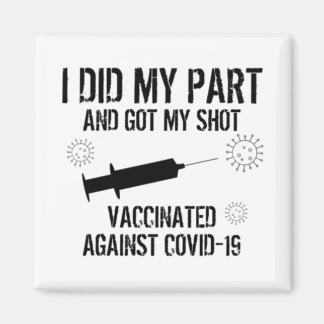 Íman Vacinado Contra O Covid 19 | Eu Fiz A Minha Parte (Frente)