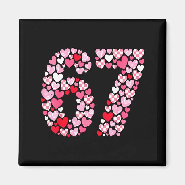 Íman Valentine’s Day 67 Hearts Romantic Funny Six Seven (Frente)