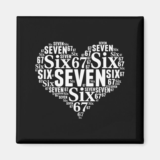 Íman Valentine’s Day 67 Meme 67th Birthday 6 7 Valentin (Frente)