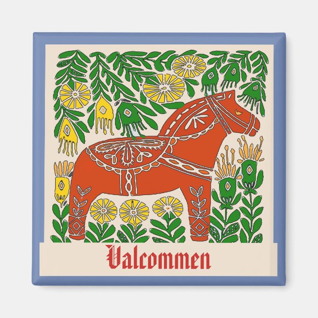 Íman Valkomen, Suecia, editar texto Magnet (Frente)