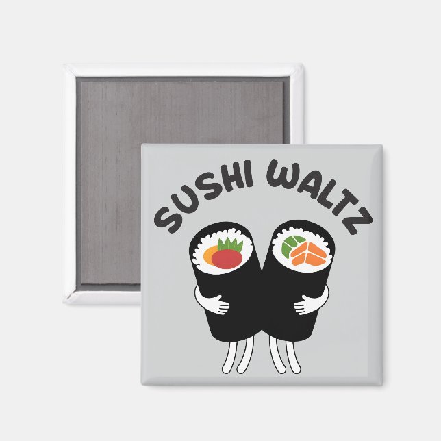 Íman Valsa de Sushi com Texto (Front/Back)
