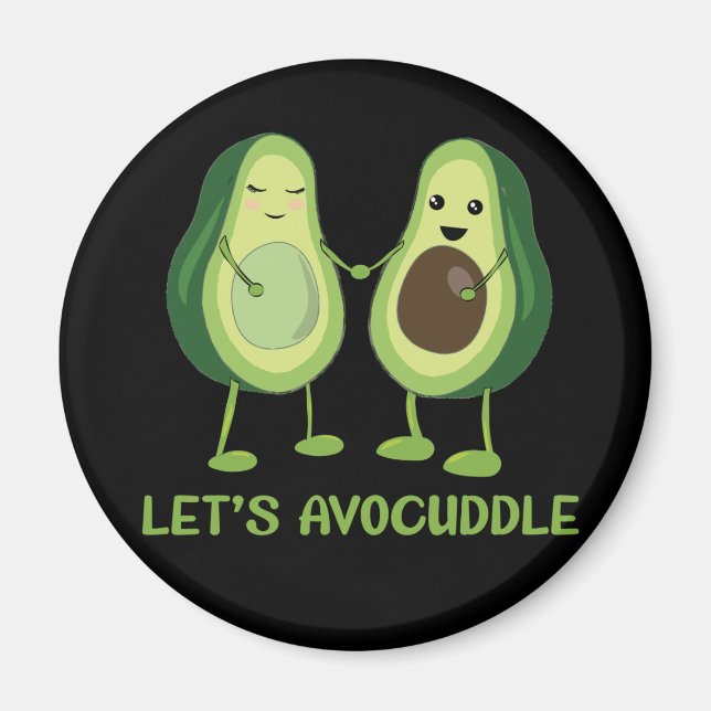 Íman Vamos Avocuddle - Engraçado Avocado Pun (Frente)