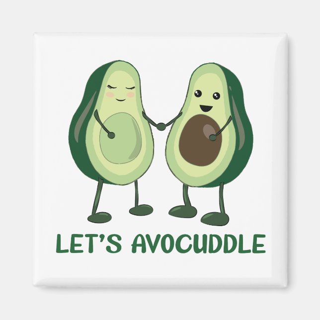 Íman Vamos Avocuddle - Engraçado Avocado Pun (Frente)