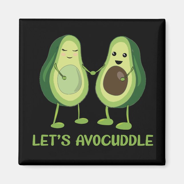 Íman Vamos Avocuddle - Engraçado Avocado Pun (Frente)