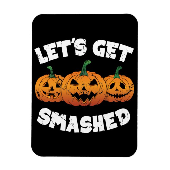 Íman Vamos Esmagar Pumpkins Jack O Lanterna Halloween (Vertical)