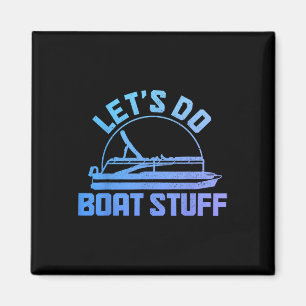Íman Vamos Fazer Coisas de Barco Capitão de Pontão Engr