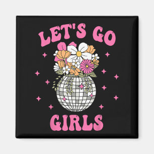 Íman Vamos Go Girls Team Bride Disco Floral Bachelorett