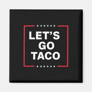 Íman Vamos Go Taco 31