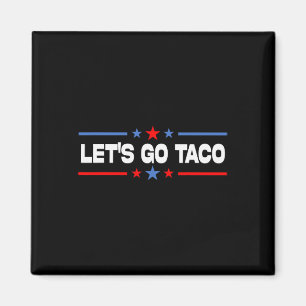 Íman Vamos Go Taco 8