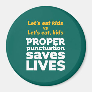 Íman Vamos Gramática Engraçado Eat Pontuação Salva 