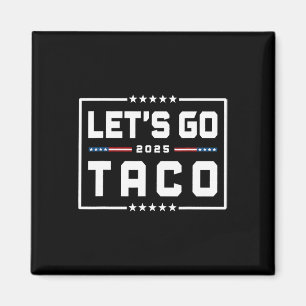 Íman Vamos Ir Taco Shirt Vamos Ir Taco &#