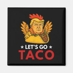 Íman Vamos Lá Taco Engraçado Trump Sempre Desiste 12 