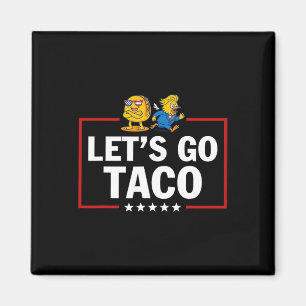 Íman Vamos Lá Taco Engraçado Trump Sempre Desiste 16 