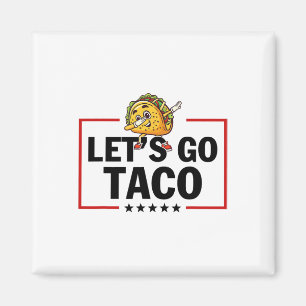 Íman Vamos Lá Taco Engraçado Trump Sempre Desiste _18