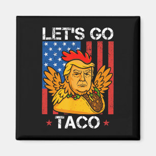 Íman Vamos Lá Taco Engraçado Trump Sempre Desiste 30