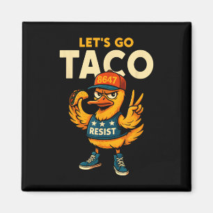 Íman Vamos Lá Taco Engraçado Trump Sempre Desiste 35 